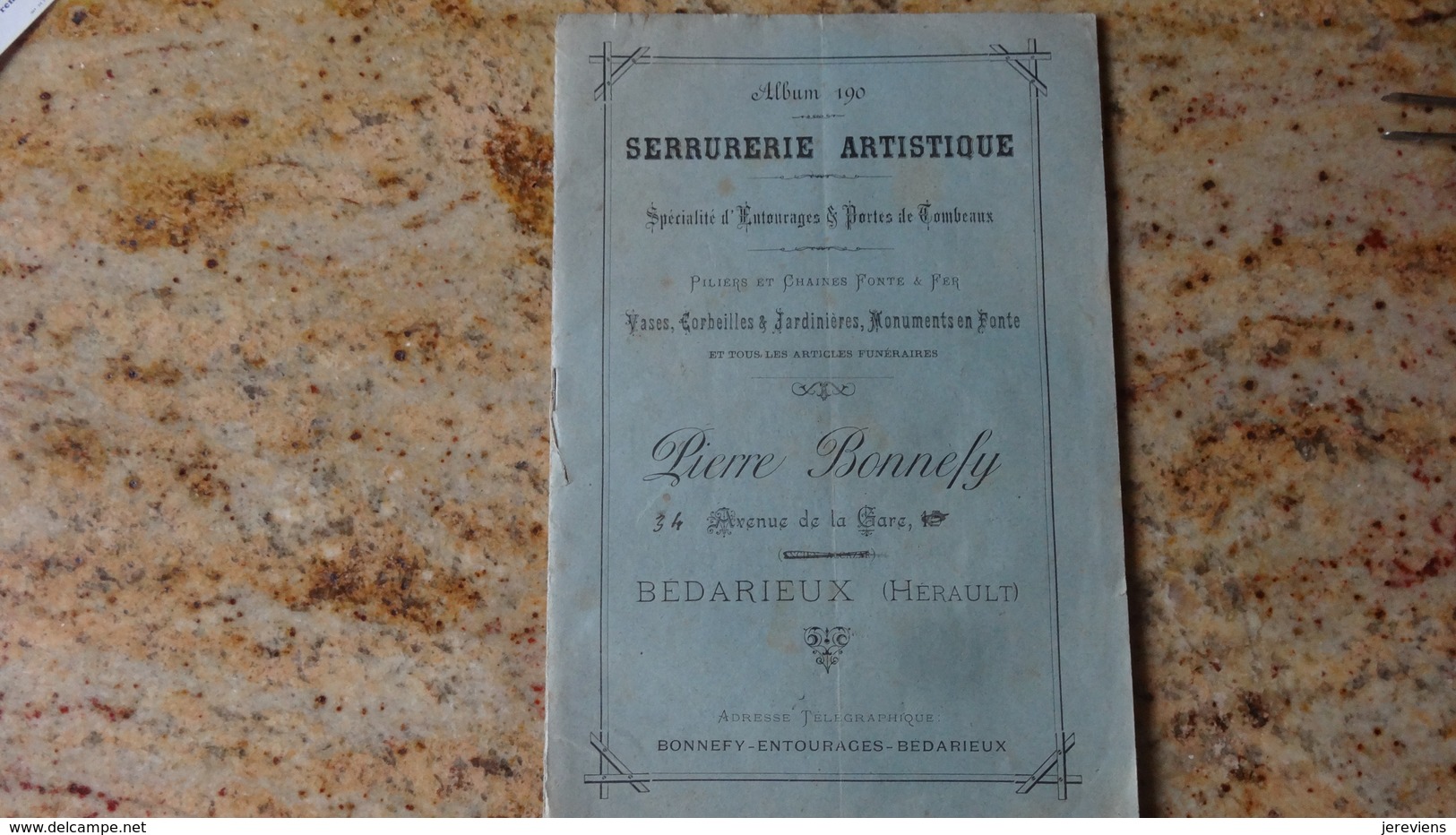 Bedarieux Herault Serrurerie Artistique Pierre Bonnefy - Petits Métiers