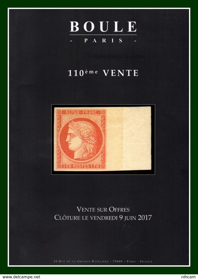 Catalogue 110éme Vente Sur Offres Boule 2017 TB (comme Neuf) - Catalogues De Maisons De Vente