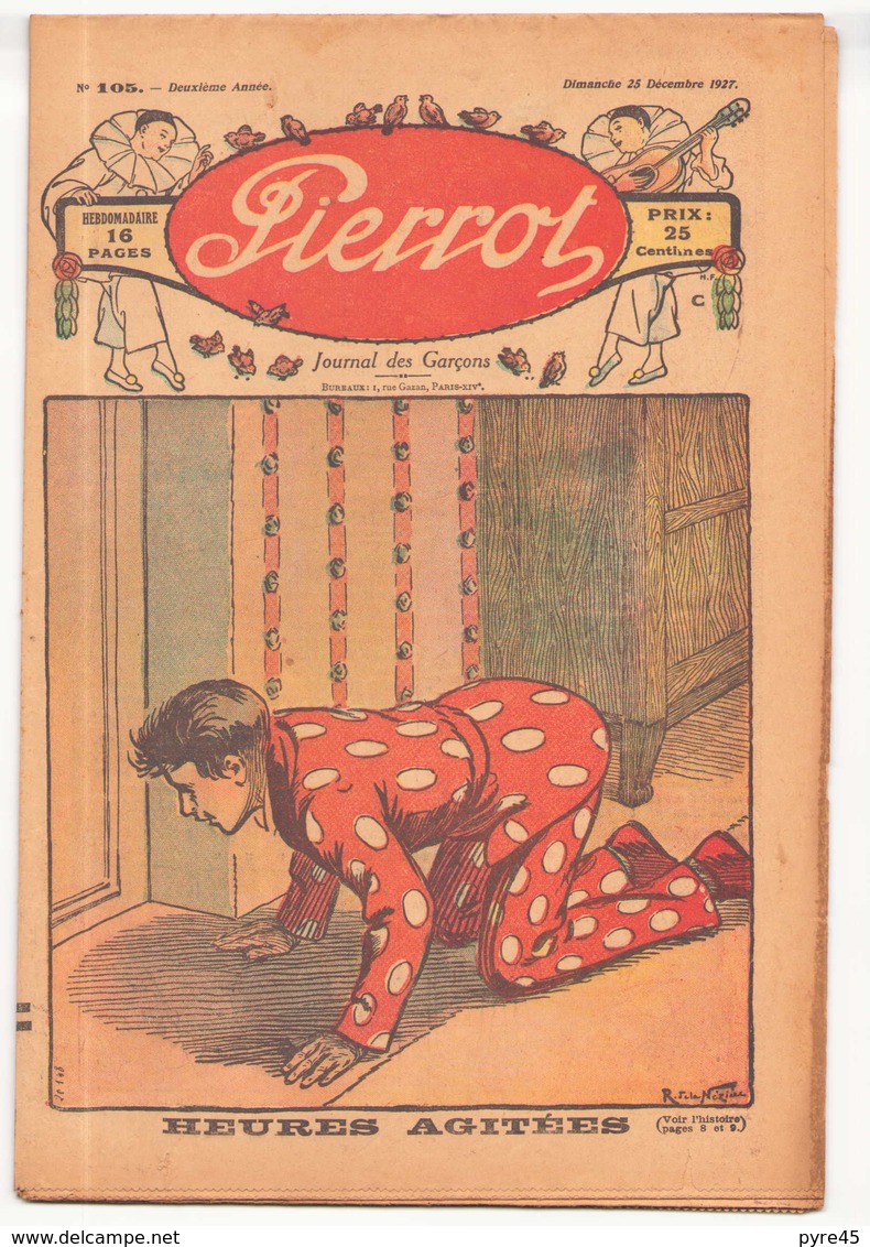 HEBDOMADAIRE PIERROT DU 25 DECEMBRE 1927 N° 105 HEURES AGITEES - Pierrot