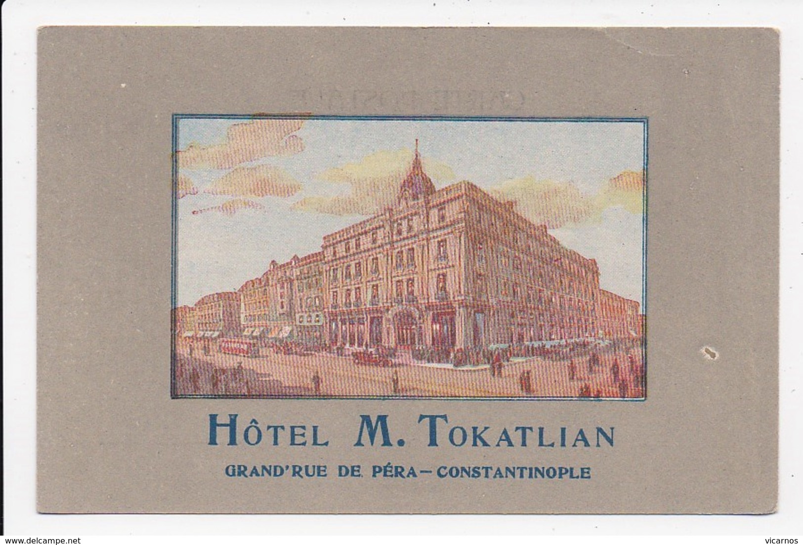 CPA TURQUIE Hotel M. Tokatlian Grand Rue De Pera Constantinople - Turquie