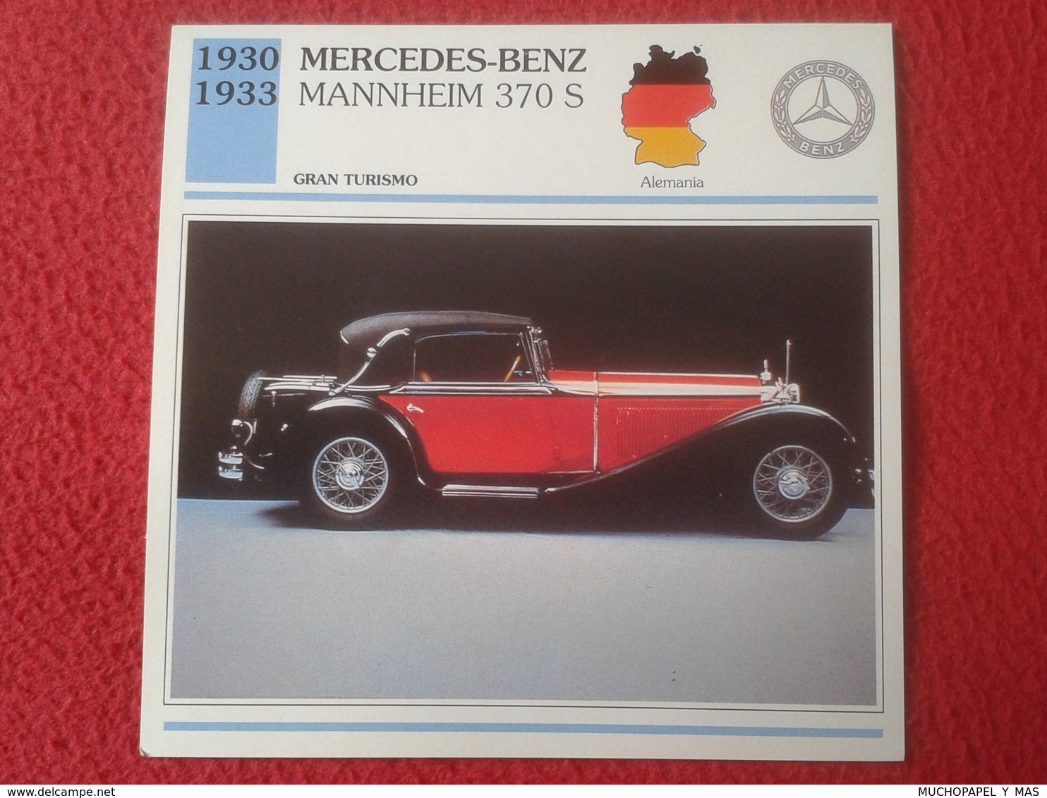 FICHA TÉCNICA DATA TECNICAL SHEET FICHE TECHNIQUE AUTO COCHE CAR VOITURE 1930 1933 MERCEDES BENZ MANNHEIM 370 S GERMANY - Coches