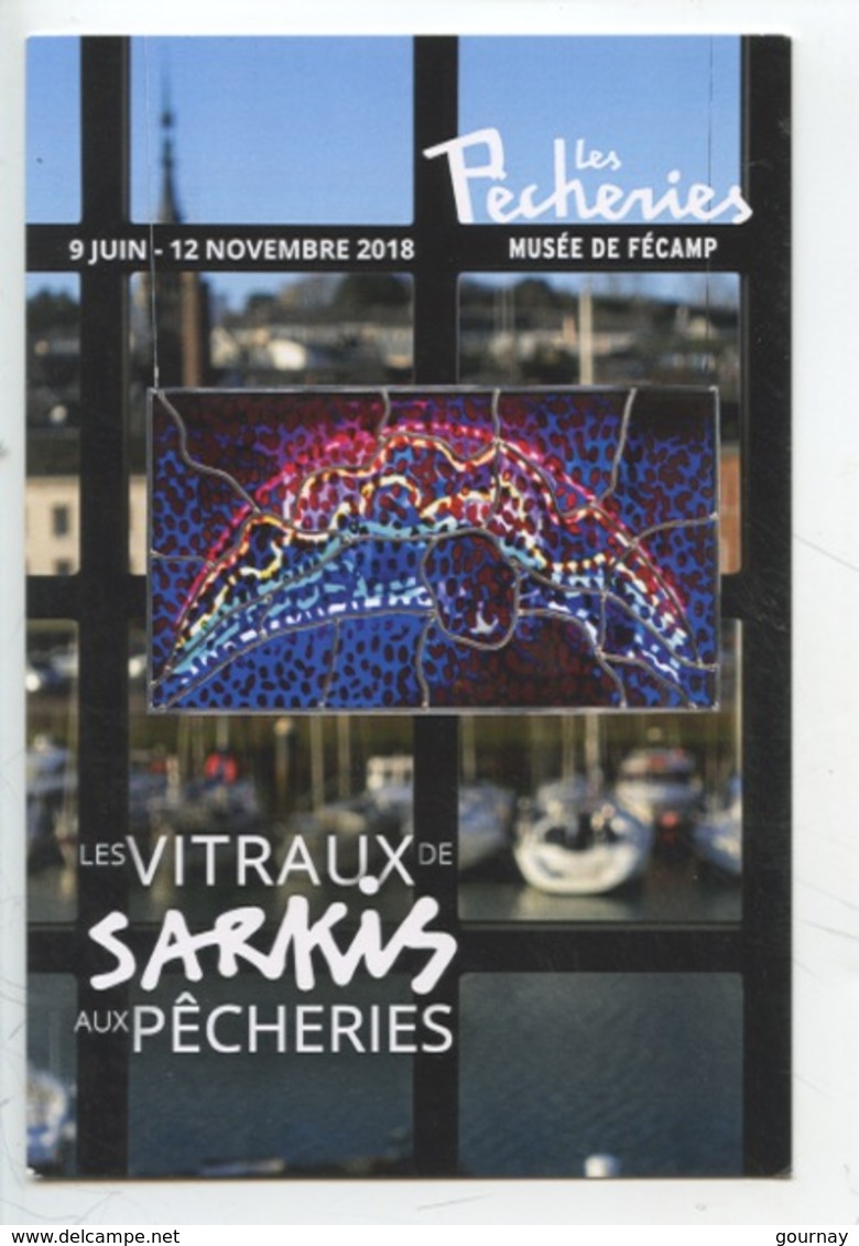 "Les Vitraux De Sarkis" Zabunyan (expo Vitrail Fécamp : Musée Les Pêcheries - Objets D'art
