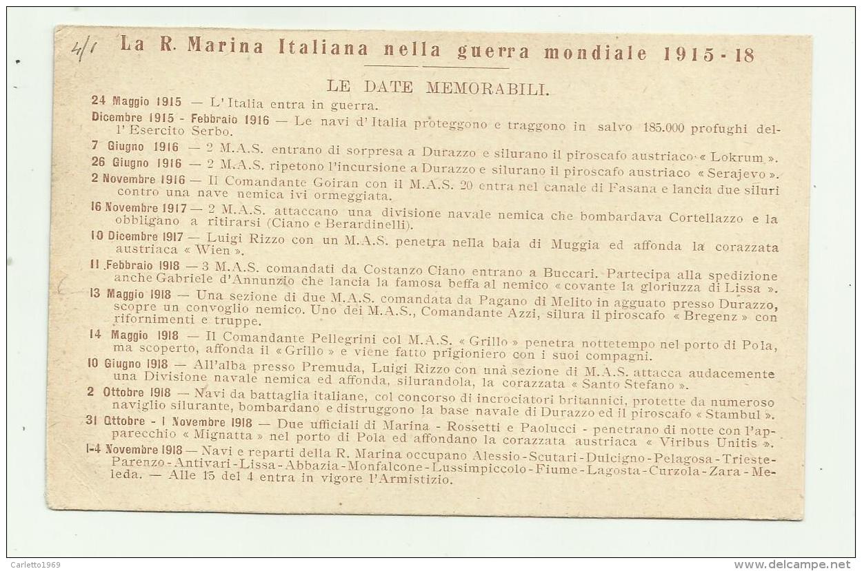 REGIA MARINA - 1 GUERRA MONDIALE - I GRANDI AVVENIMENTI - LE DATE MEMORABILI - NV FP - Guerra 1914-18