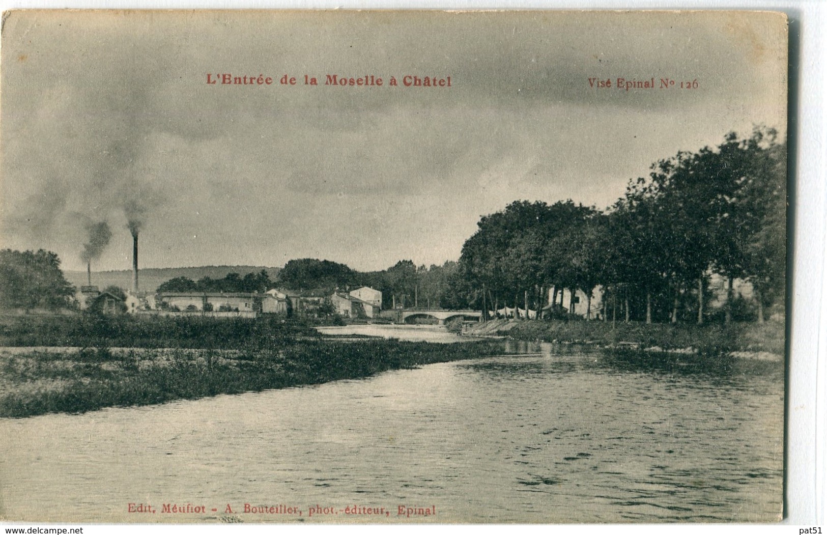 88 - Chatel : L' Entrée De La Moselle - Chatel Sur Moselle