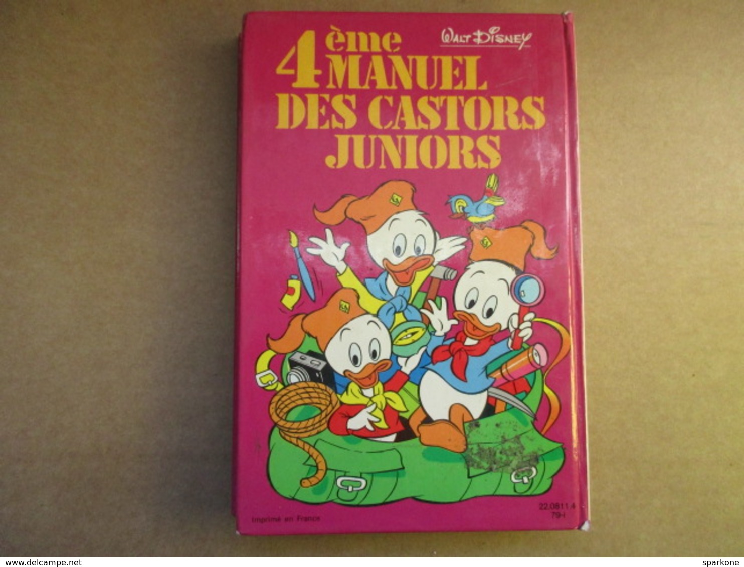 4e Manuel Des Castors Juniors (Walt Disney) éditions Hachette De 1979 - Autres & Non Classés