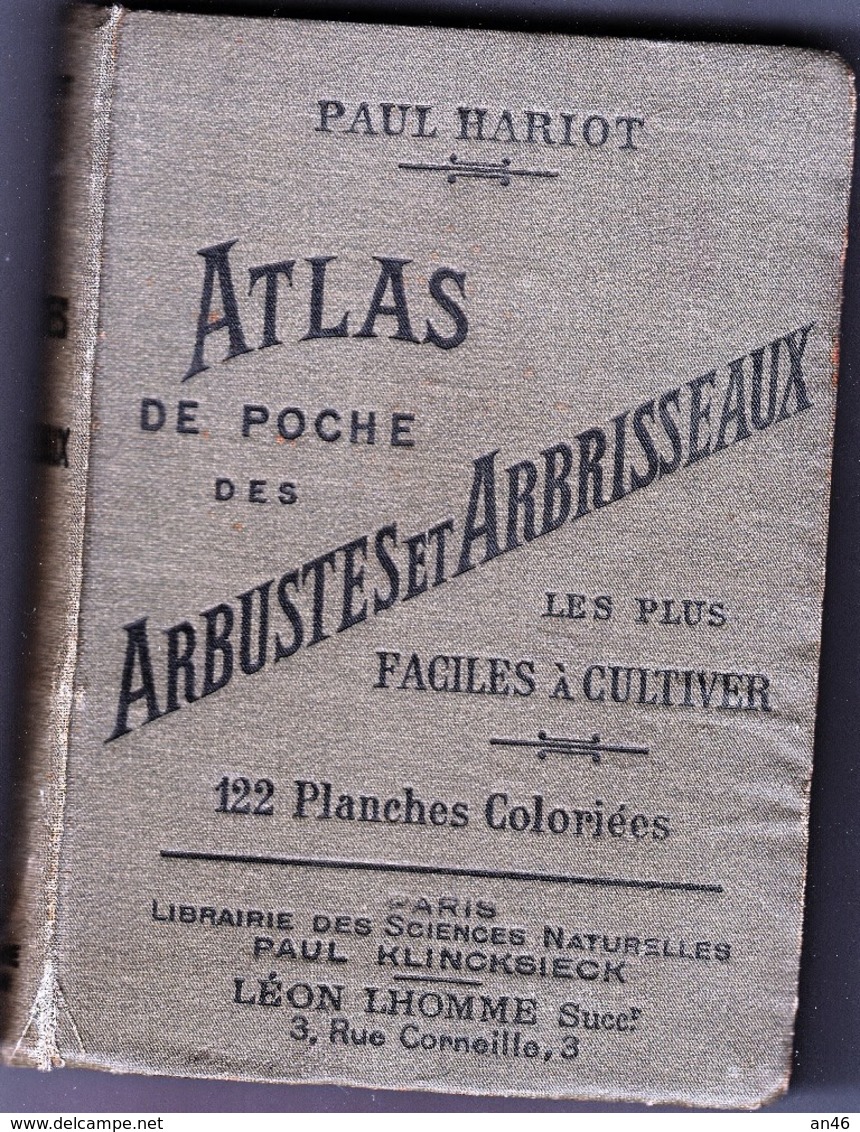 LBRO_LIVRE-Paul Hariot_" ATLAS De Poche Des Arbustes Et Arbrisseaux_122 Planches Coloriées_181 Pagine-Paris 1904- - Altri & Non Classificati