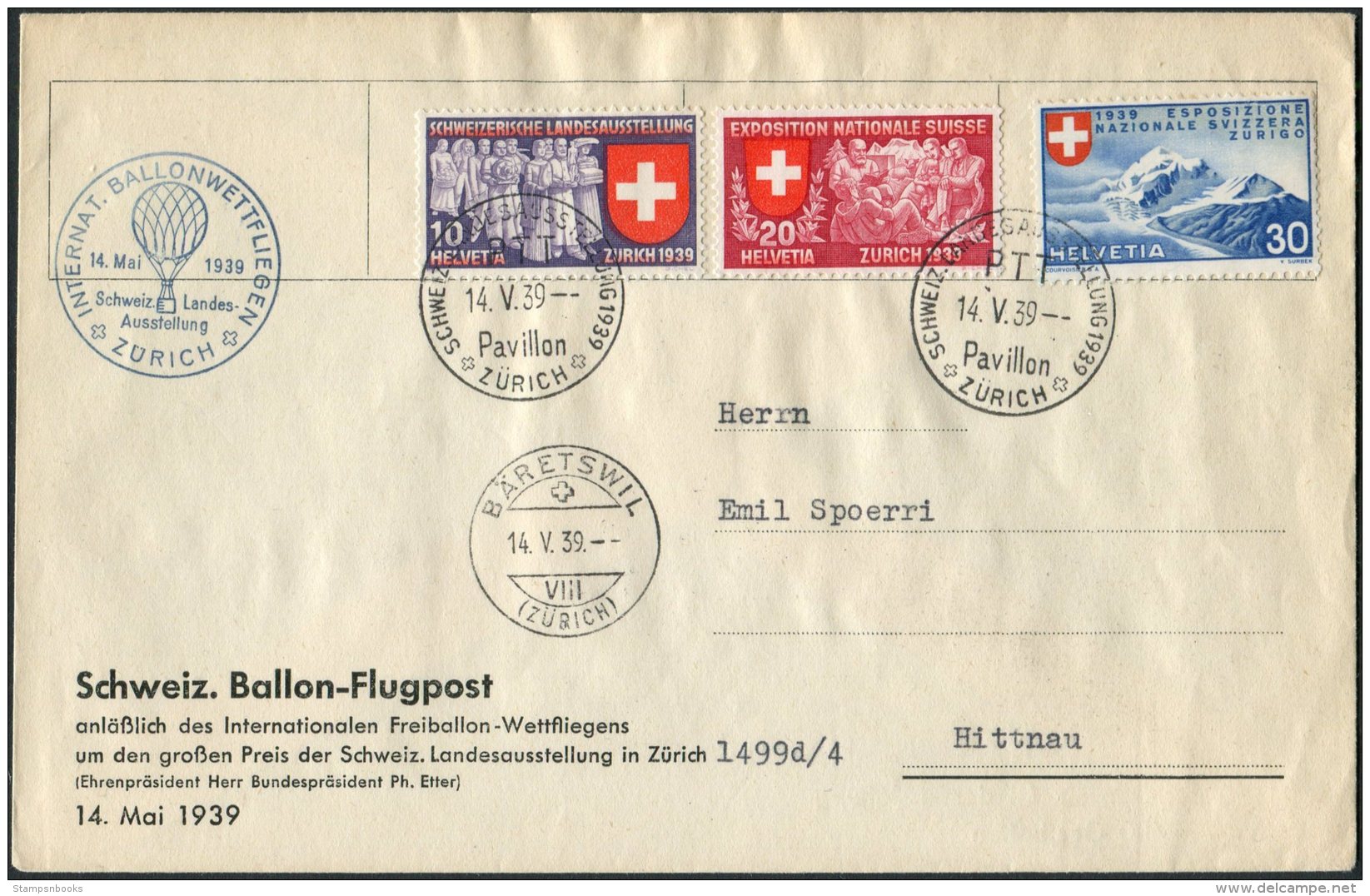 1939 Swizerland Ballon Flugpost Zurich Schweiz Landes Ausstellung Flight Cover Baretswil. Hotel St Peter, Hittnau Signed - Lettres & Documents
