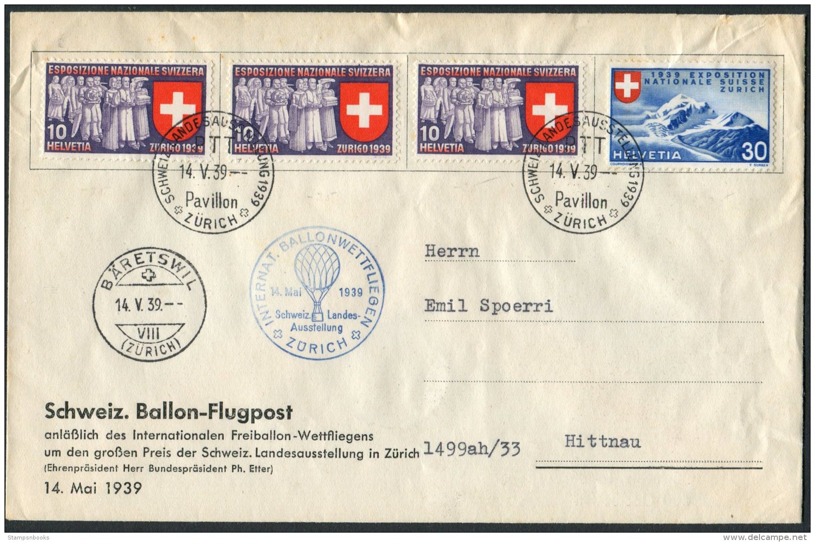 1939 Swizerland Ballon Flugpost Zurich Schweiz Landes Ausstellung Flight Cover Baretswil. Hotel, Hittnau, Pilot Signed - Lettres & Documents