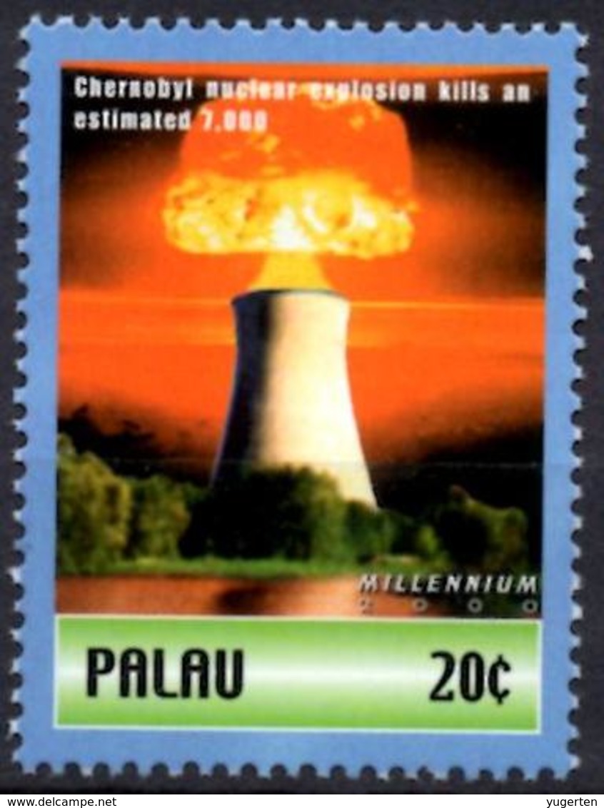 PALAU 2000 1v MNH Chernobyl Nuclear Explosion Ukraina USSR Atom Catastrophes Disasters Katastrophen Atoms - Atomenergie