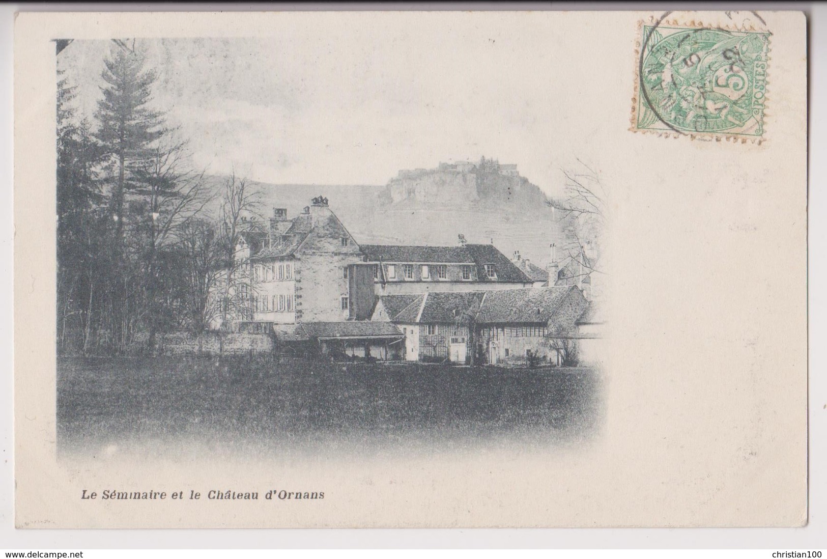 ORNANS (25) : LE SEMINAIRE ET LE CHATEAU - ECRITE EN 1902 - 2 SCANS - - Autres & Non Classés