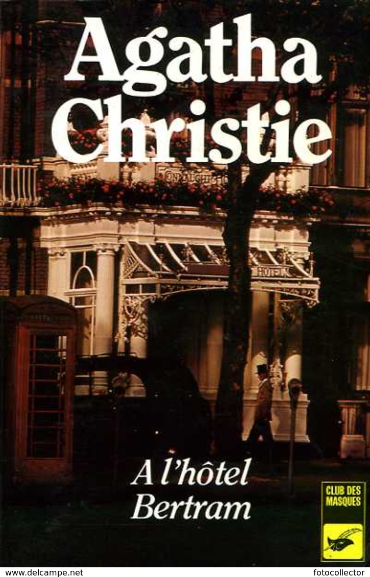 A L'hôtel Bertram Par Agatha Christie (ISBN 2702400779 EAN 9782702400777) - Agatha Christie