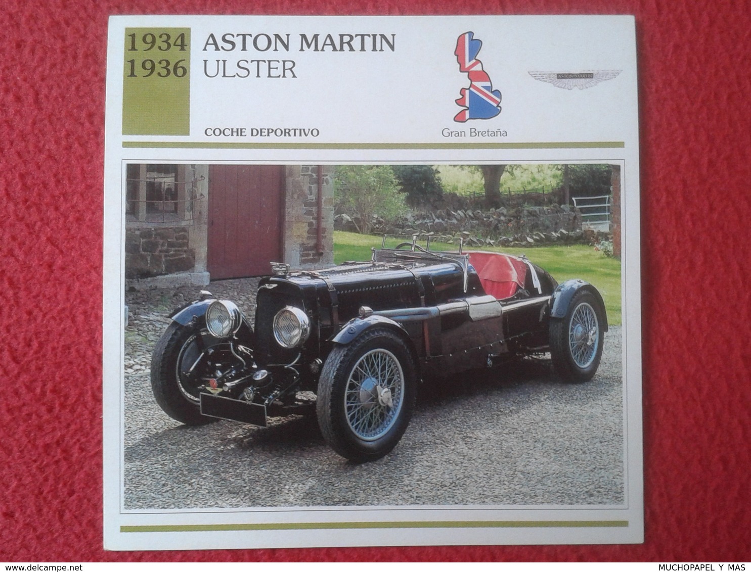 FICHA TÉCNICA DATA TECNICAL SHEET FICHE TECHNIQUE AUTO COCHE CAR VOITURE 1934 1936 ASTON MARTIN ULSTER GREAT BRITAIN VER - Coches