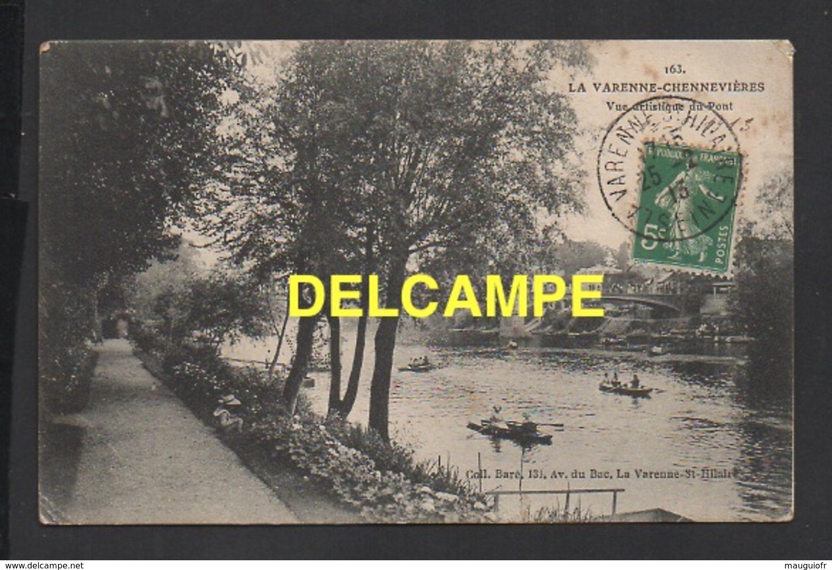 DF / 94 VAL DE MARNE / SAINT MAUR DES FOSSÉS / LA VARENNE-CHENEVIÈRES / LE PONT ET CANOTAGE / CIRCULÉE EN 1913 - Saint Maur Des Fosses