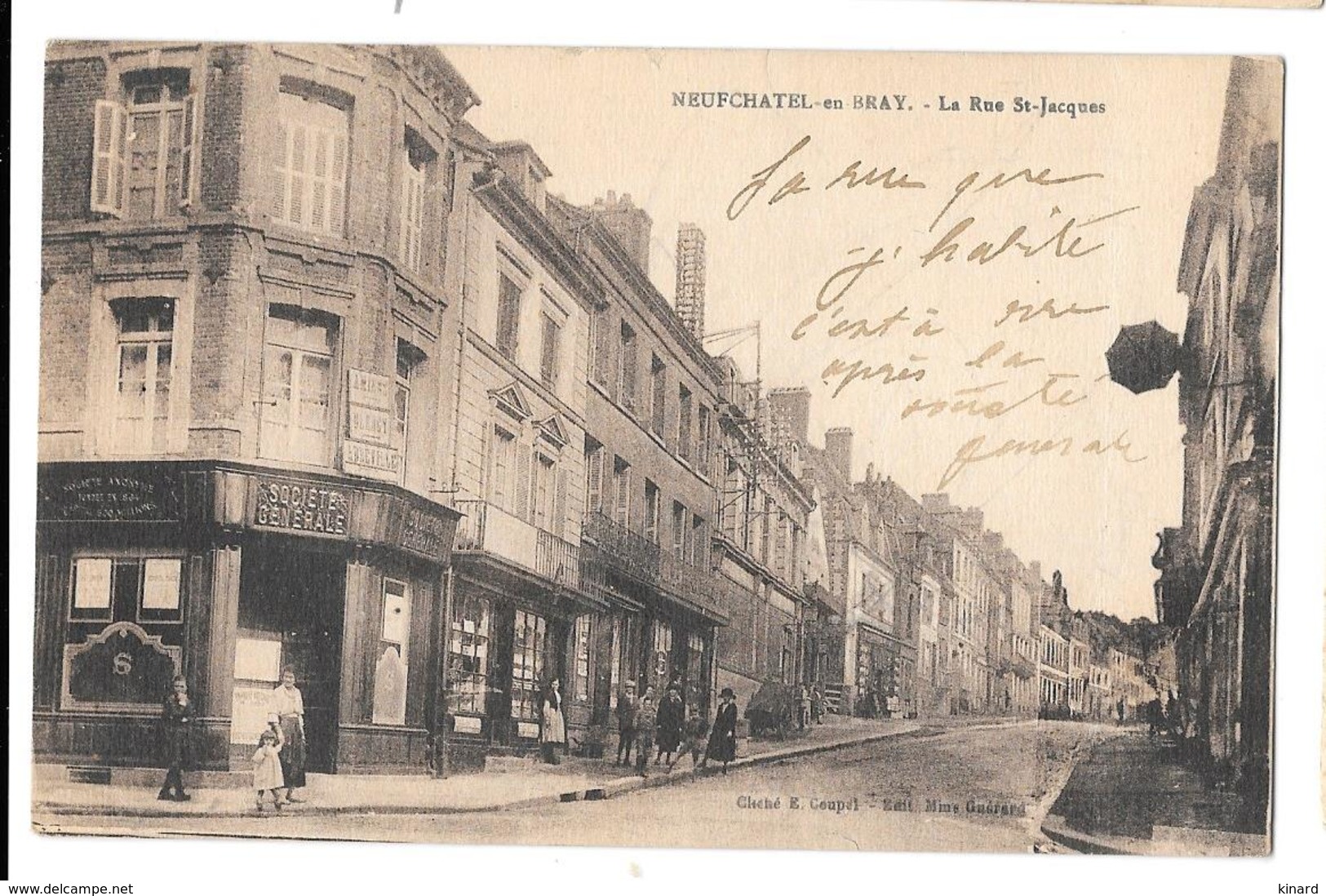 CPA.  NEUCHATEL EN BRAY..LA RUE ST JACQUES..ANIMATION ..SOCIETE GENERALE..BE. SCAN. - Neufchâtel En Bray