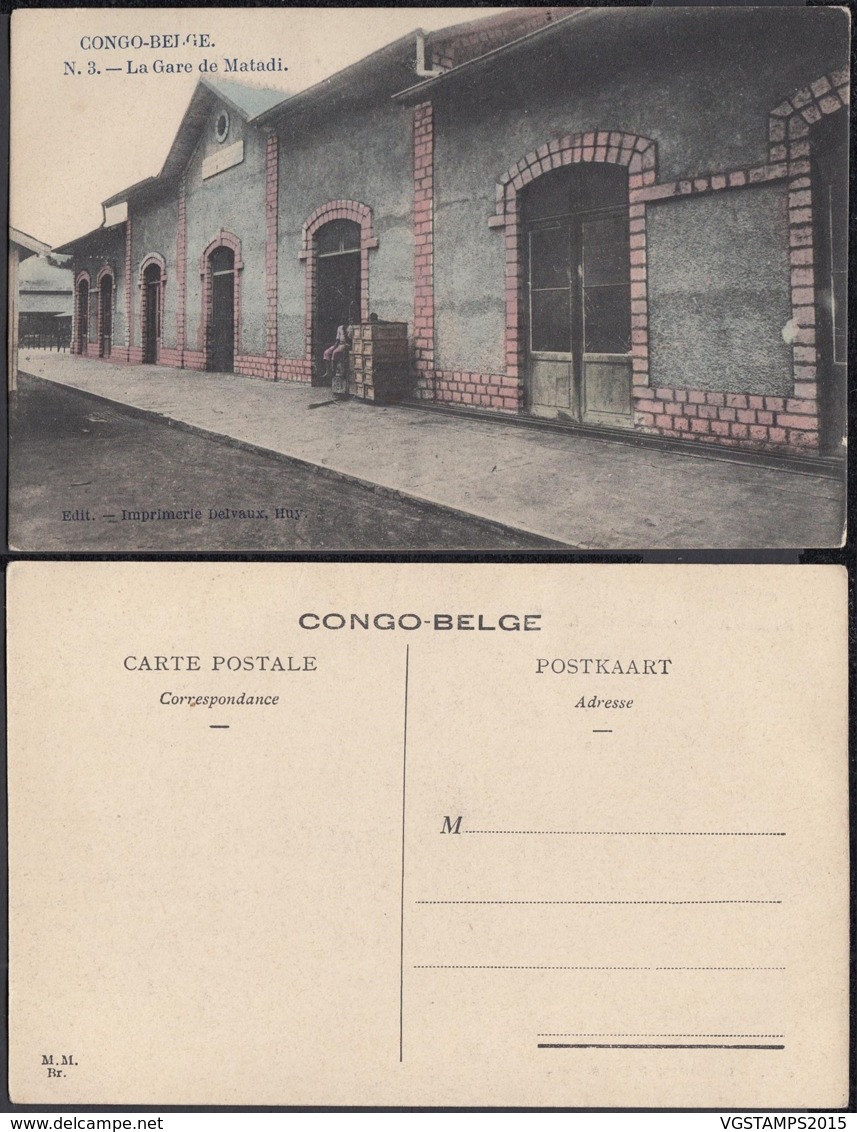 Congo Belge 1910 - Carte Postale Nr. 3 La Gare De Matadi.  Ref. (DD)  DC0138 - Belgian Congo
