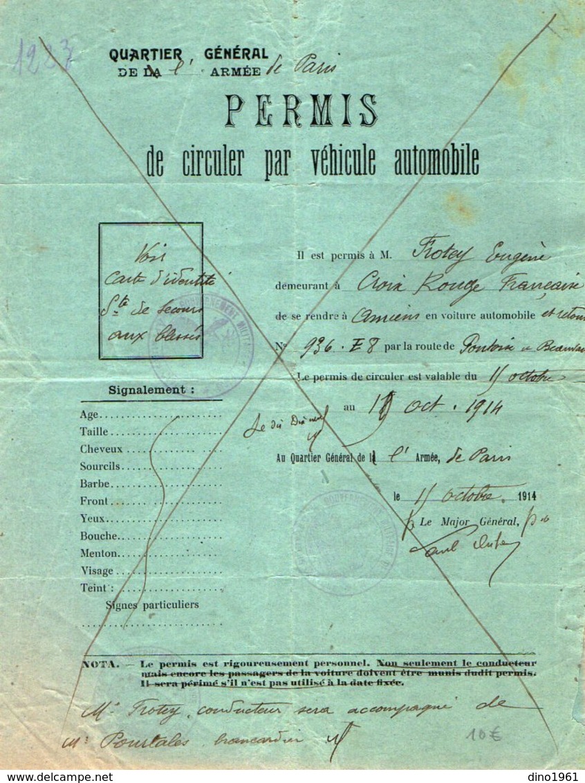 VP13.143 - MILITARIA - Guerre 14 / 18 - PARIS 1914 - Quartier Général - Permis De Circuler Par Véhicule Automobile - Documents