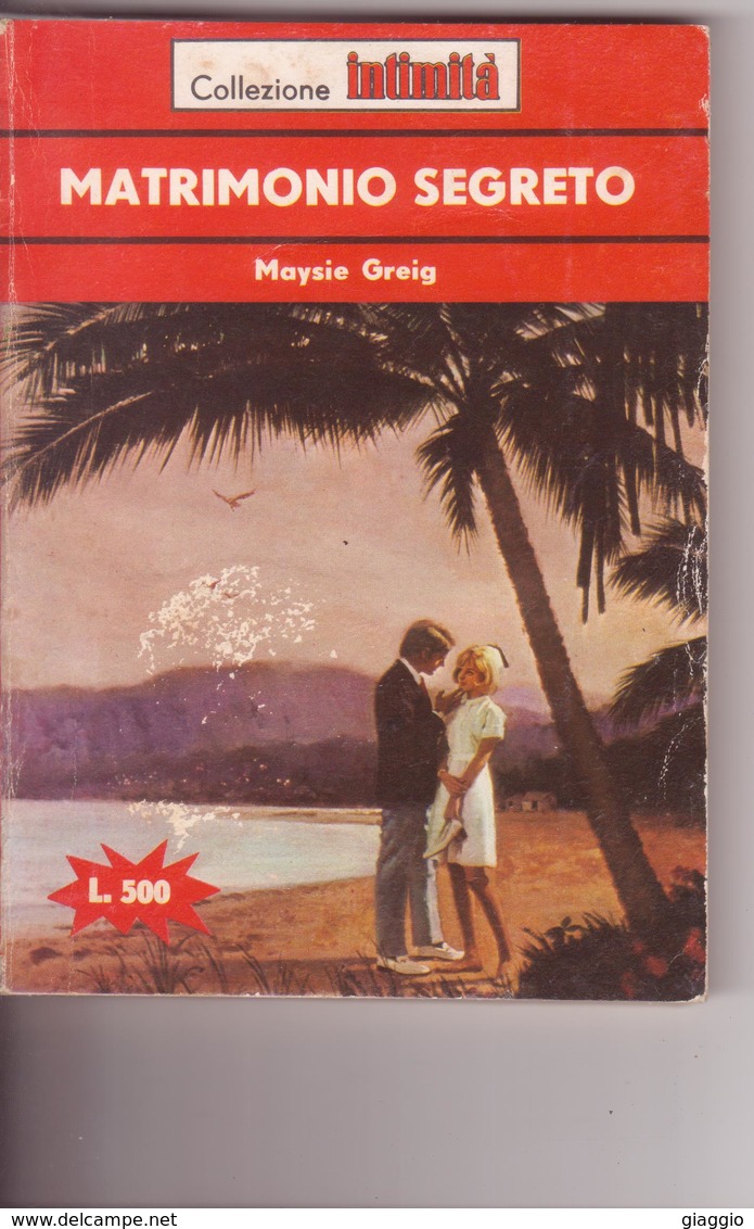 °°° MAYSIE GREG - MATRIMONIO SEGRETO - 1972 °°° - Ediciones De Bolsillo