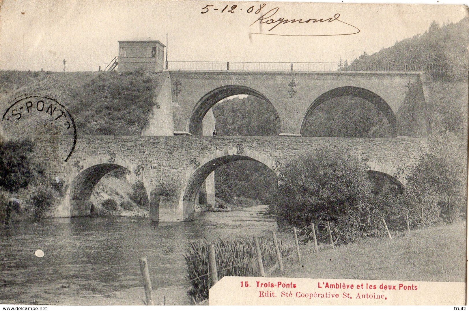 TROIS-PONTS L'AMBLEVE ET LES DEUX PONTS - Trois-Ponts