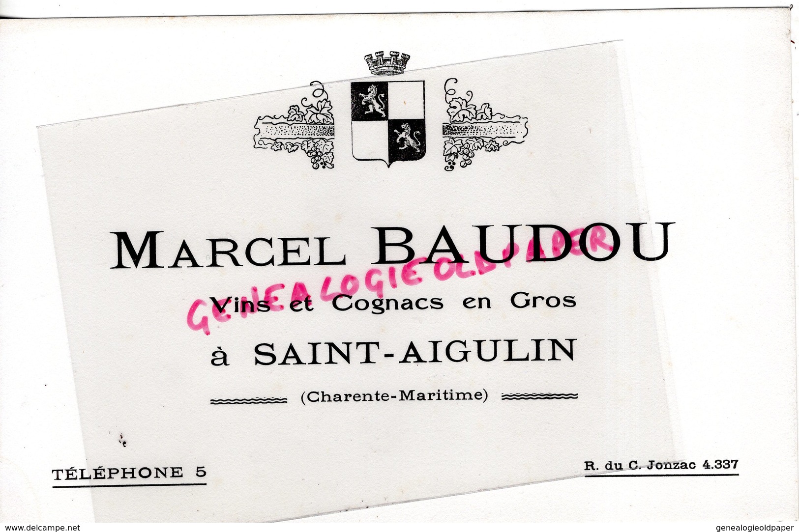 17- SAINT AIGULIN- RARE BUVARD MARCEL BAUDOU -VINS COGNACS EN GROS - VIN COGNAC - Alimentaire