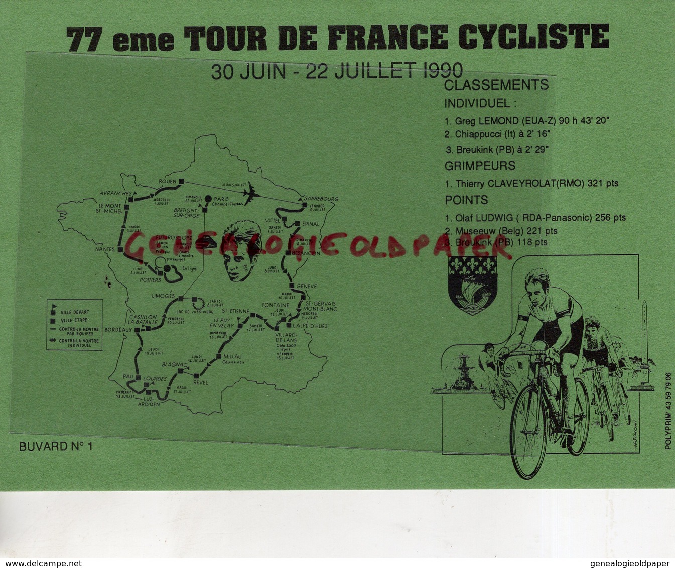 CYCLISME- RARE BUVARD 77 EME TOUR DE FRANCE CYCLISTE-1990- GREG LEMOND-CHIAPPUCCI-BREUKINK-CLAVEYROLAT-LUDWIG-MUSEEUW - Sport