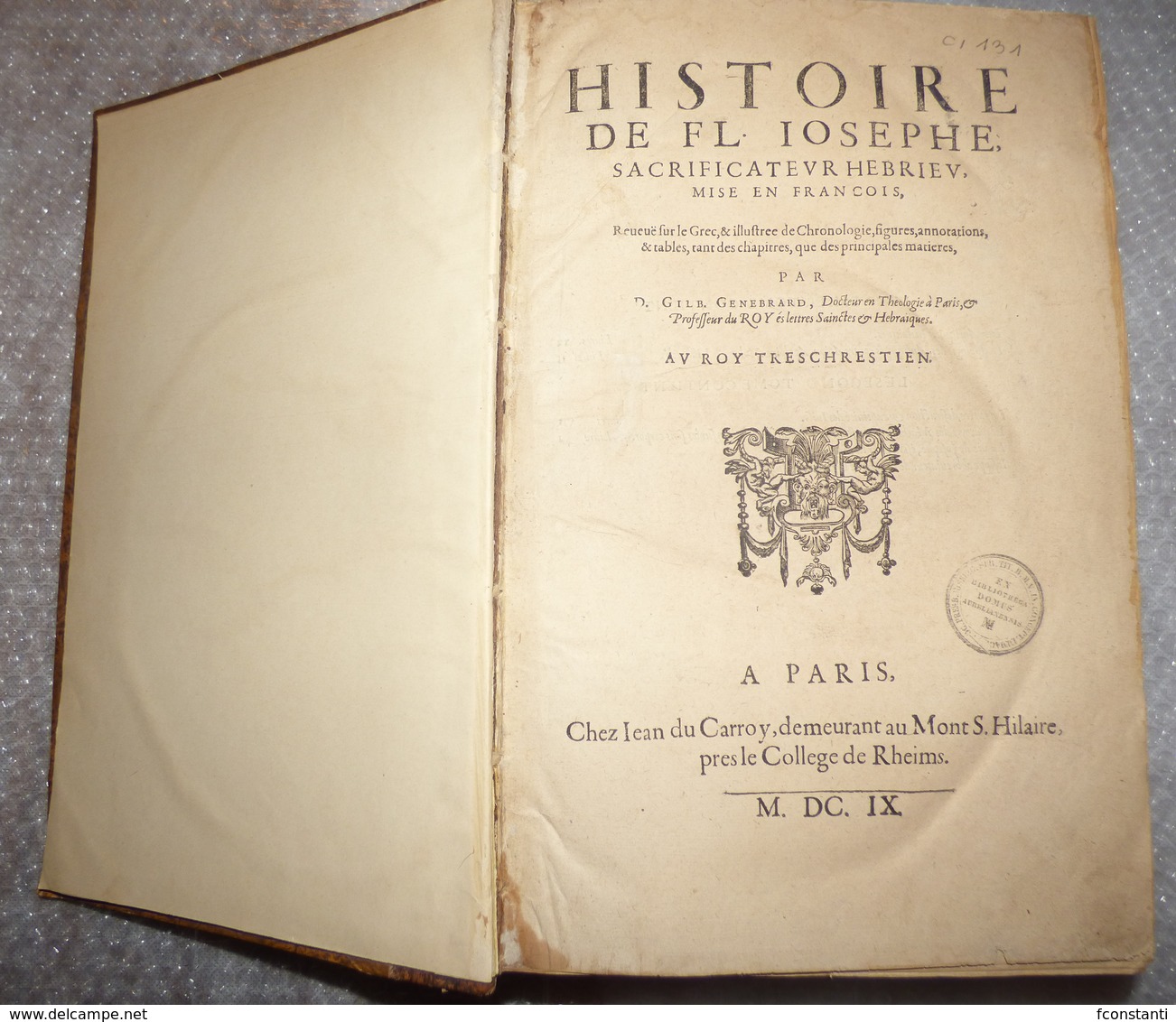 GILBERT GENEBRARD HISTOIRE DE FLAVIUS JOSEPHE SACRIFICATEUR HEBREUX 1609 - Before 18th Century