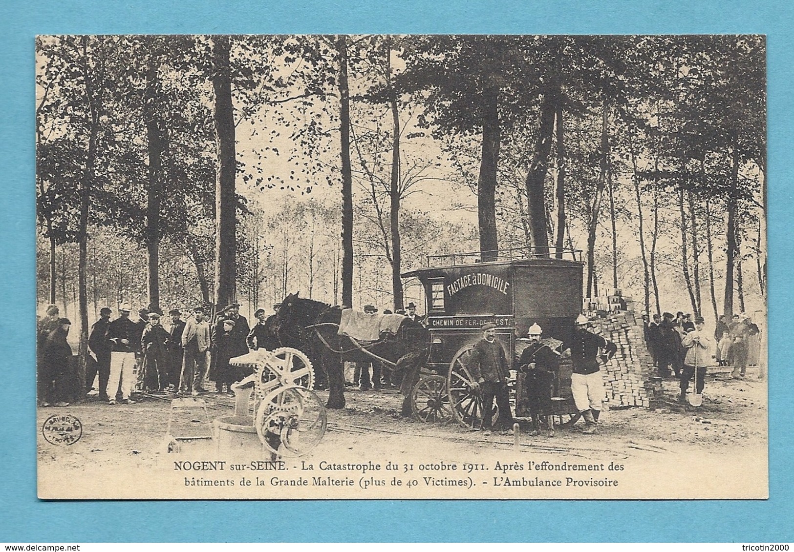 BELLE CPA 10 Aube CATASTROPHE 31 Octobre 1911 AMBULANCE PROVISOIRE Effondrement Malterie Attelage Chemin Fer Est - Nogent-sur-Seine