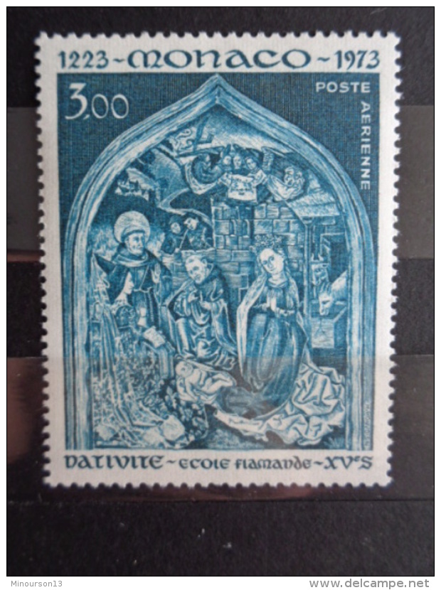 MONACO 1973 P.A. Y&amp;T N° 96 ** - NOEL &amp; 750e ANNIV. DE LA CRECHE - Poste Aérienne