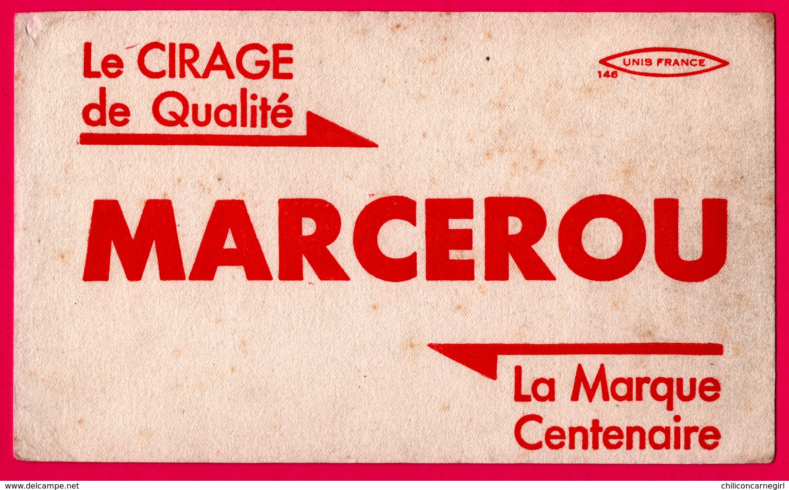 BUVARD - Le Cirage De Qualité MARCEROU - La Marque Centenaire - UNIS FRANCE - Schoenen
