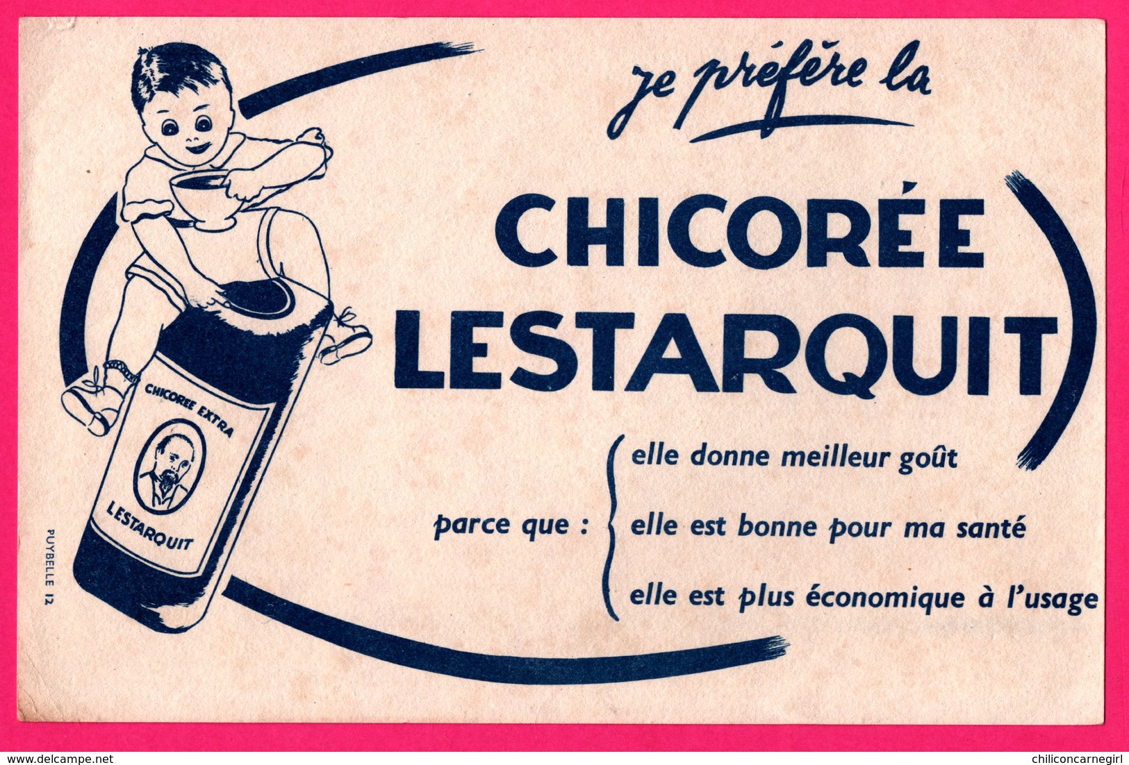 BUVARD - Chicorée LESTARQUIT - Chicorée Extra - Petit Garçon - Illustration Puybelle - Café & Té