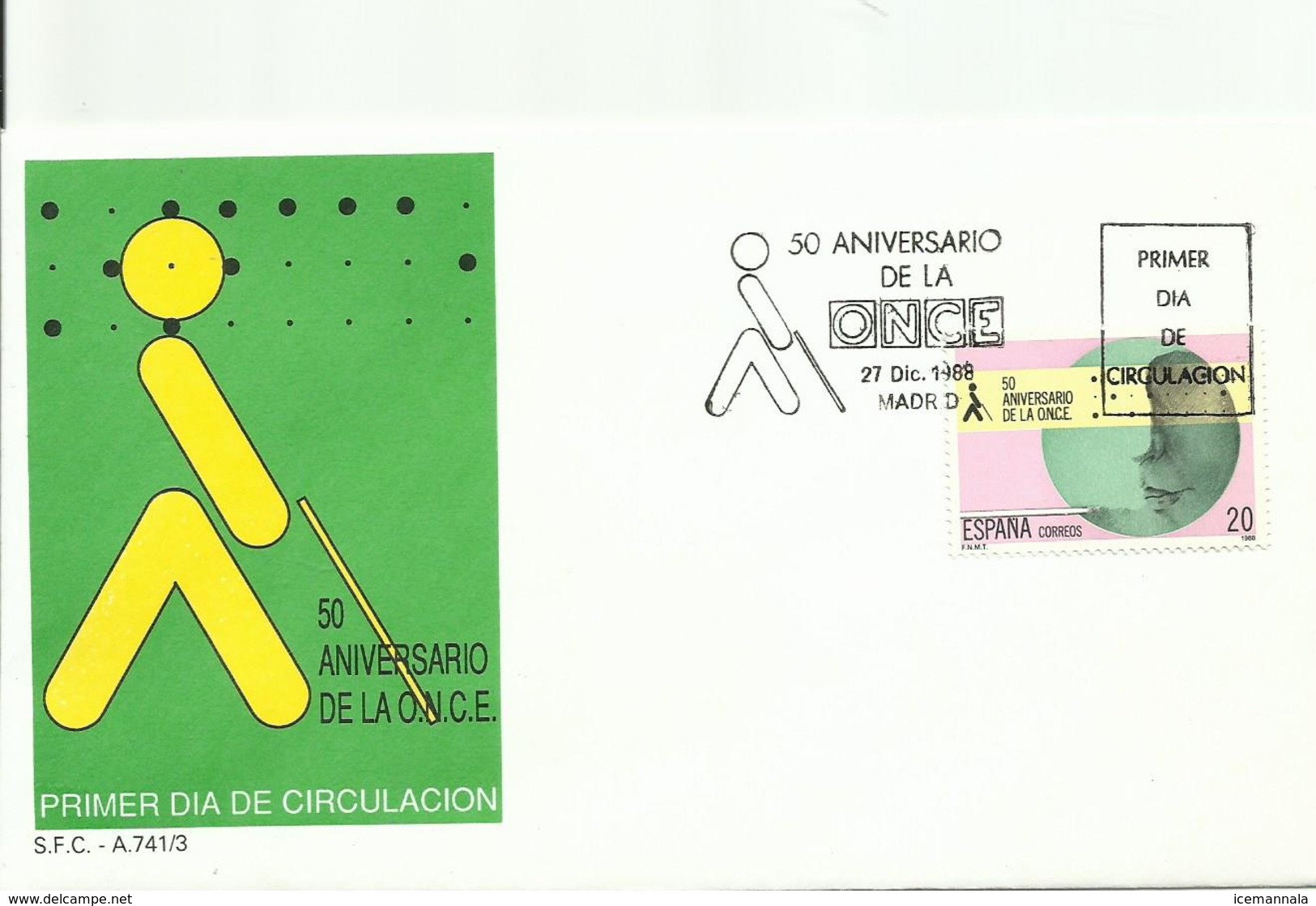 ESPAÑA , SOBRE PRIMER DIA  ANIVERSARIO ONCE - Cartas & Documentos