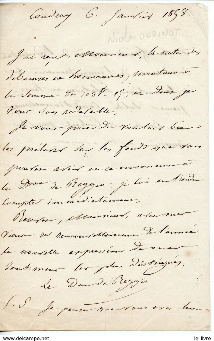 181. GOUVERNEUR DES INVALIDES NICOLAS CHARLES OUDINOT DUC DE REGGIO (BAR-LE-DUC 1791-1863). LAS DE COUDRAY 1858 - Altri & Non Classificati