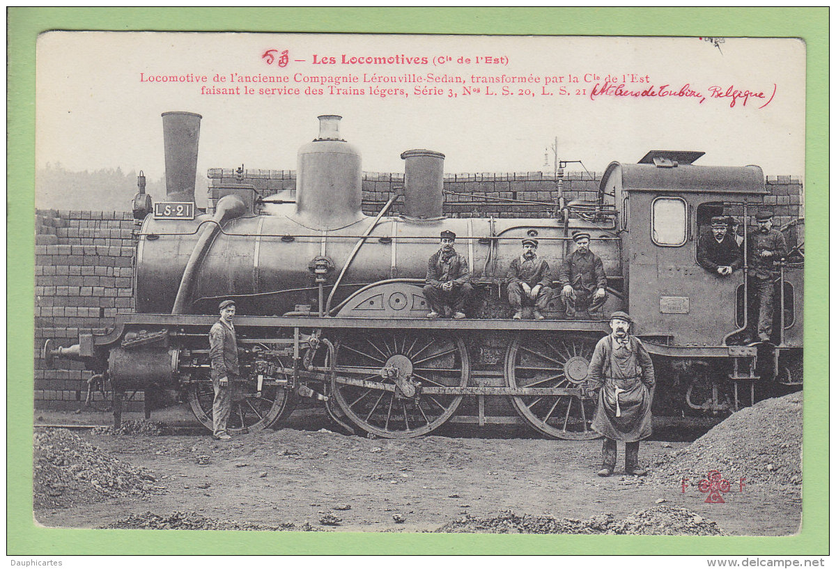 Cie De L'Est : Locomotive LS 21 De La Compagnie Lérouville Sedan. TBE. 2 Scans. Locomotives, Edition Fleury - Matériel