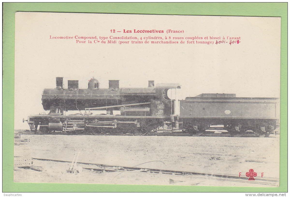 Cie Du Midi : Locomotive  Compound Type Consolidation Trains Marchandises. TBE. 2 Scans. Locomotives, Edition Fleury - Matériel