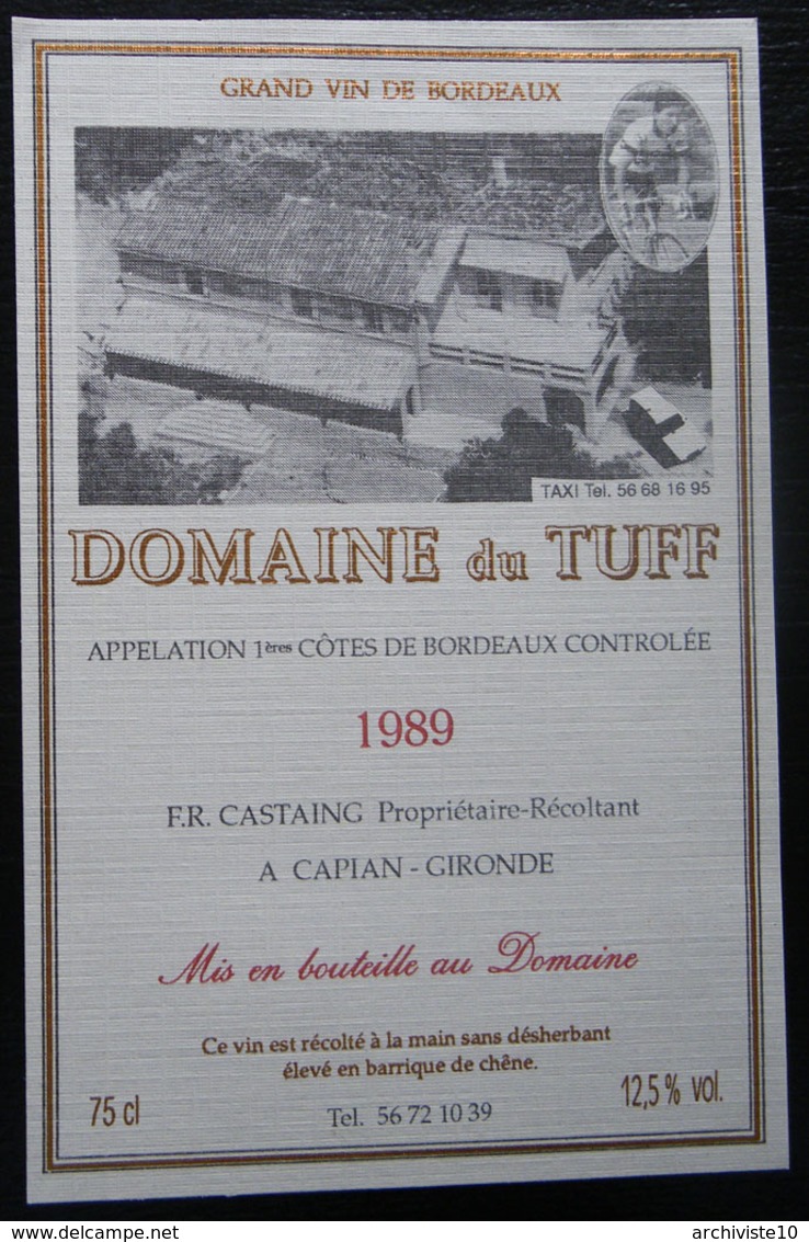 ETIQUETTE CYCLISME DOMAINE DE TUFF GRAND VIN DE BORDEAUX F.R.CASTAING CAPIAN GIRONDE 1989 - Cyclisme