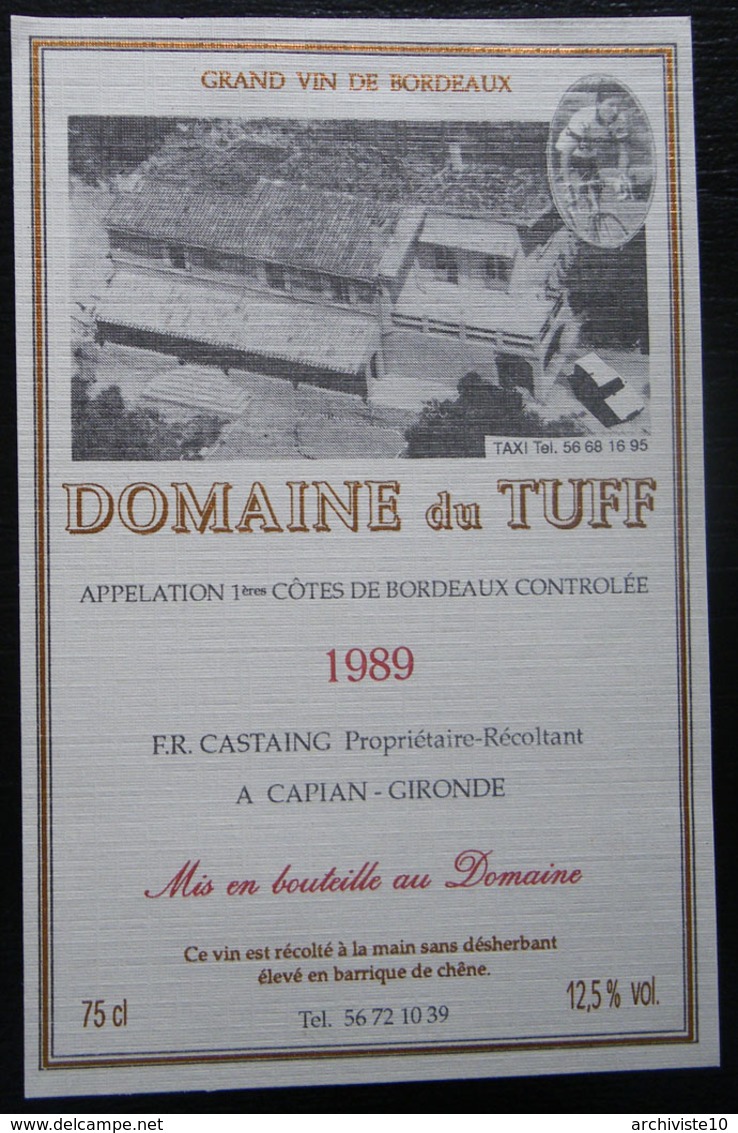 ETIQUETTE CYCLISME DOMAINE DE TUFF GRAND VIN DE BORDEAUX F.R.CASTAING CAPIAN GIRONDE 1989 - Cycling