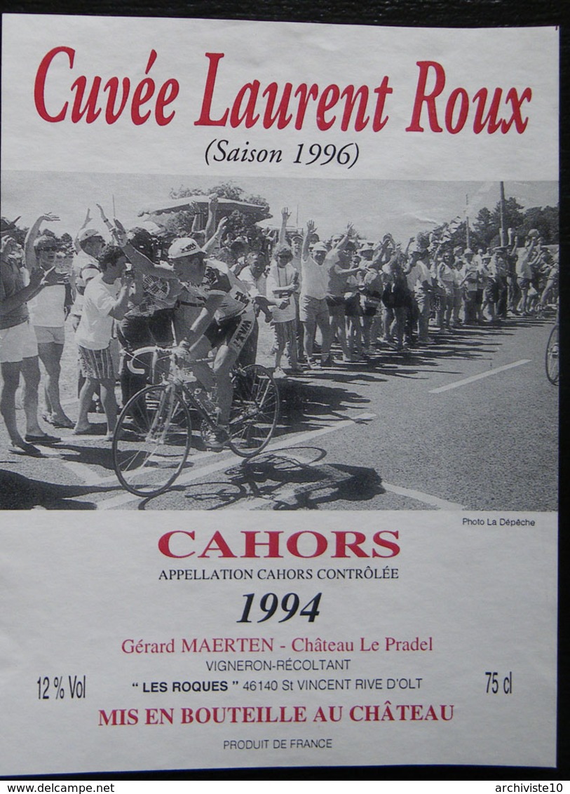 ETIQUETTE CYCLISME CUVEE LAURENT ROUX CAHORS 1994 CHATEAU LE PRADEL LES ROQUES - Cyclisme