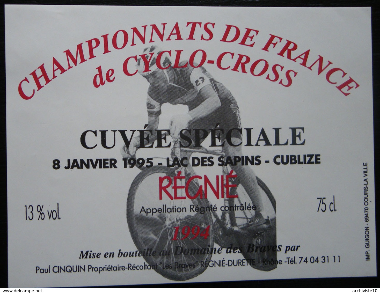 ETIQUETTE CYCLISME CHAMPIONNATS DE FRANCE DE CYCLO-CROSS 8 JANVIER 1995 LAC DES SAPINS CUBLIZE REGNIE - Cyclisme