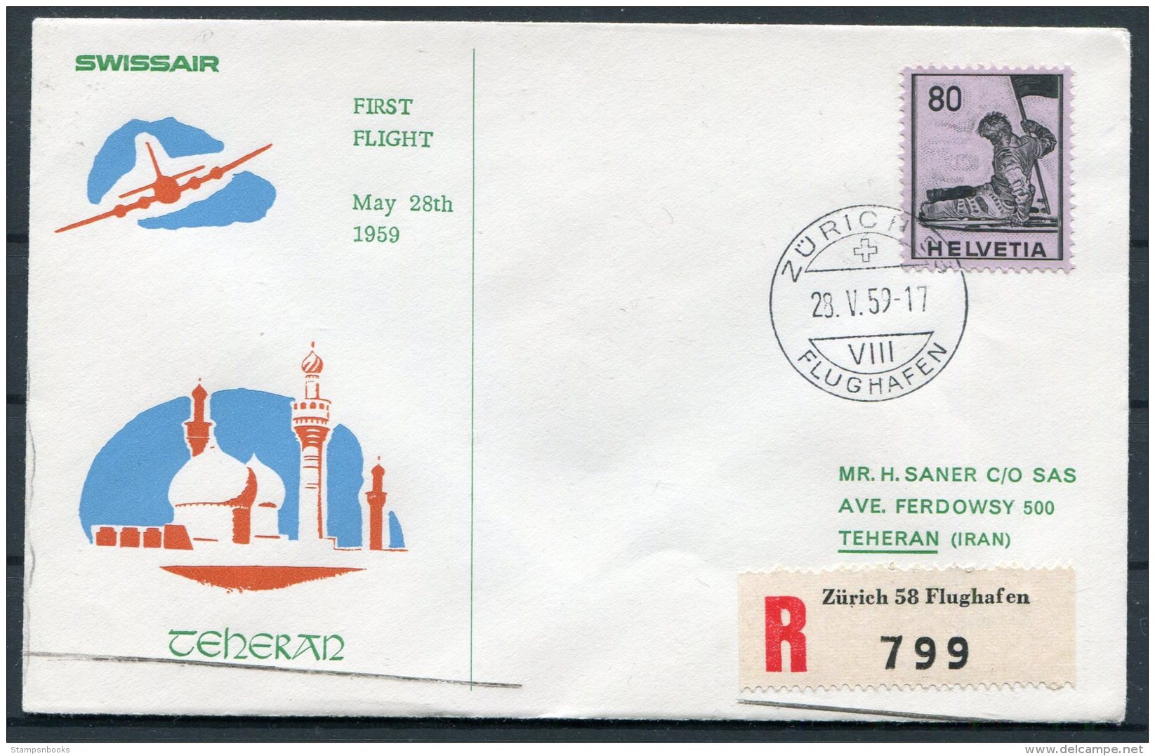 1959 Switzerland Registered Swissair Firrst Flight Cover. Zurich - Teheran Iran Persia - Primeros Vuelos