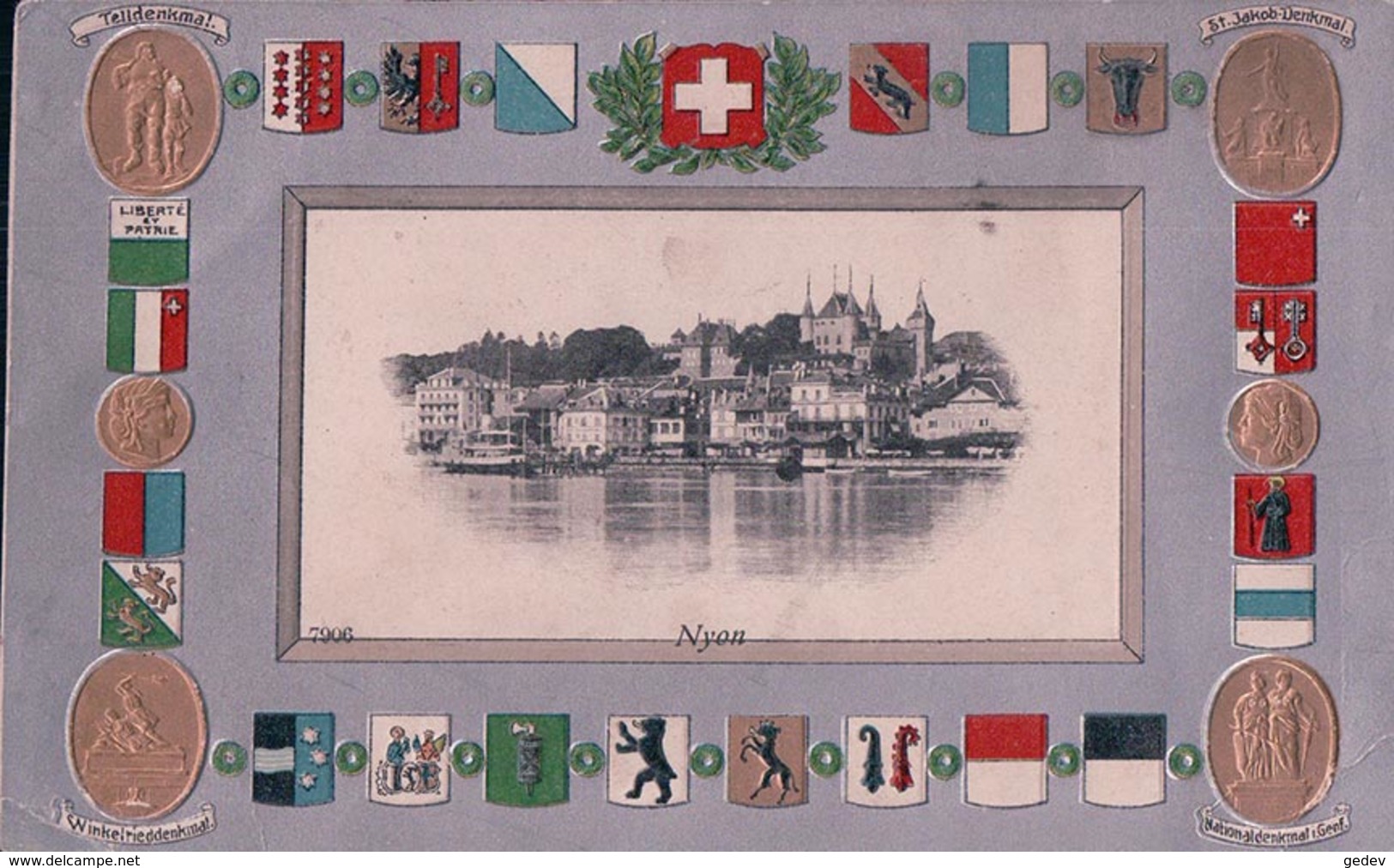 Nyon, Armoirie Des Cantons Et Monument En Médaillons, Litho Gaufrée (8.9.08) - Nyon