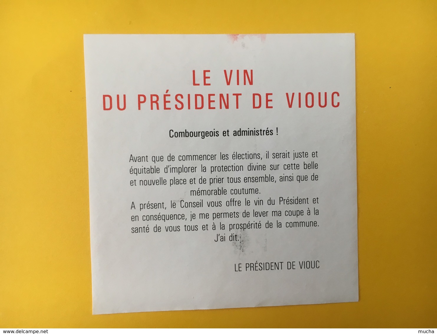 8926 -  Le Vin Des Cabales Du Président De Viouc Valais Suisse 2 Scans - Politique (passée Et Récente)