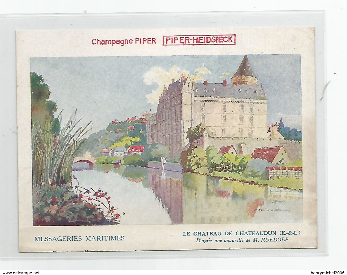 Pub Publicité Champagne Piper Heidsieck Des Messageries Maritimes Chateaudun  D'après Aquarelle De Ruedolf - Publicité