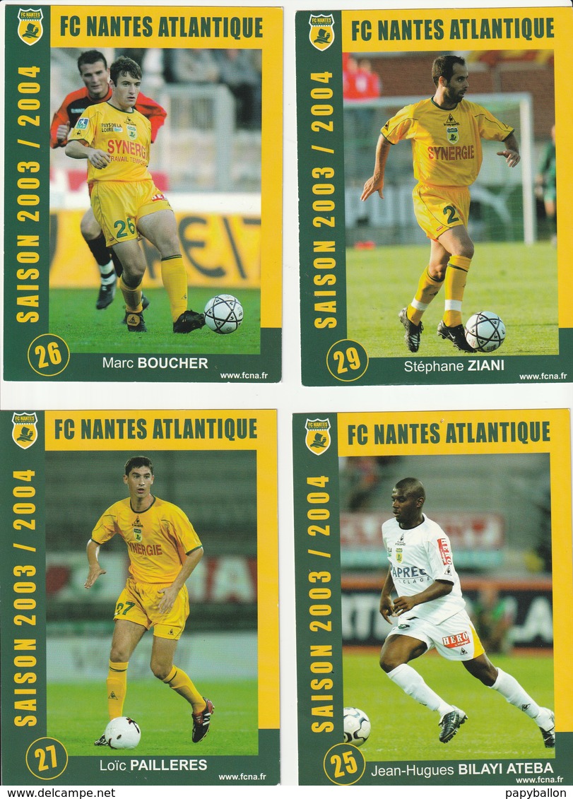 CARTE DE JOUEUR DU FC. NANTES.  ATEBA-PAILLERES-BOUCHER-ZIANI   SAISON 2003-2004 - Football