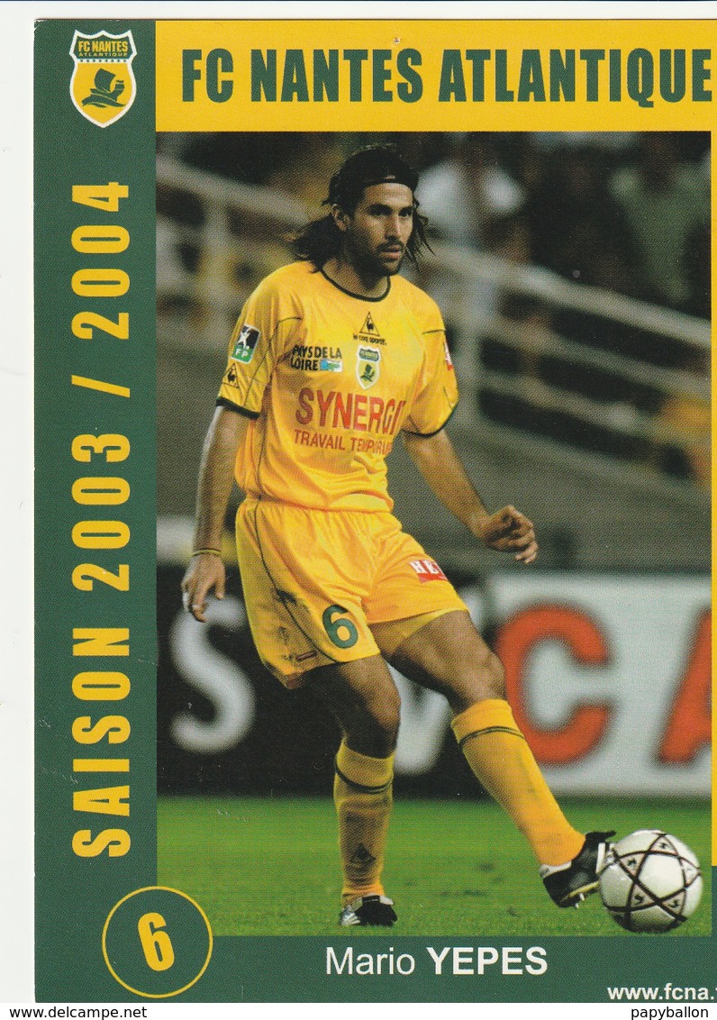 CARTE DE JOUEUR DU FC. NANTES.  AMISSE-MARRAUD-YEPES-GILLET.   SAISON 2003-2004 - Fussball