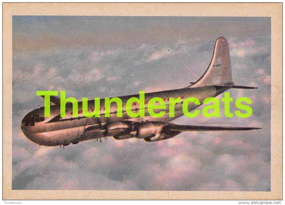 CHROMO TRADING CARD AVIATION AVION AIRPLANE PLANE PREMIERE TRADING CARDS OKAK 1957 BOEING STRATOCRUISER - Avions