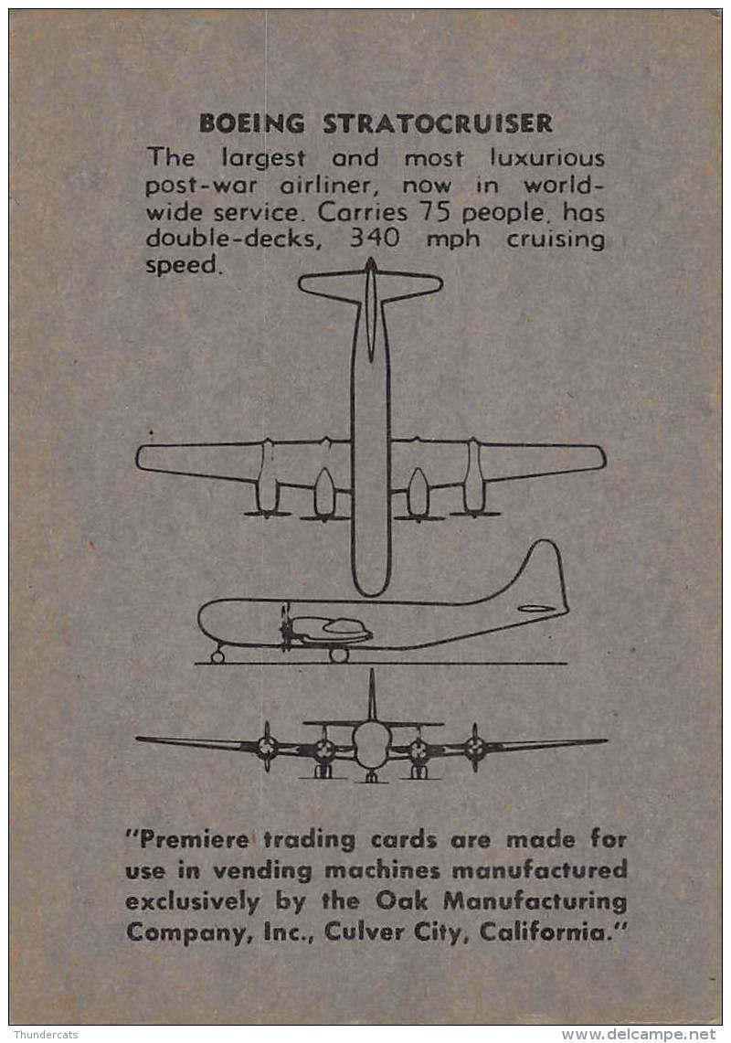 CHROMO TRADING CARD AVIATION AVION AIRPLANE PLANE PREMIERE TRADING CARDS OKAK 1957 BOEING STRATOCRUISER - Avions