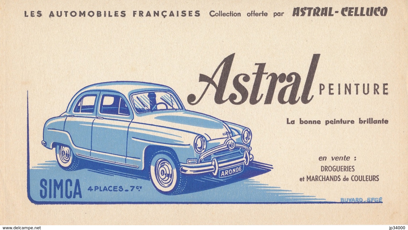 BUVARD Les Automobiles Françaises Collection Offerte Par ASTRAL CELLUCO, SIMCA 4 CV - Automobile