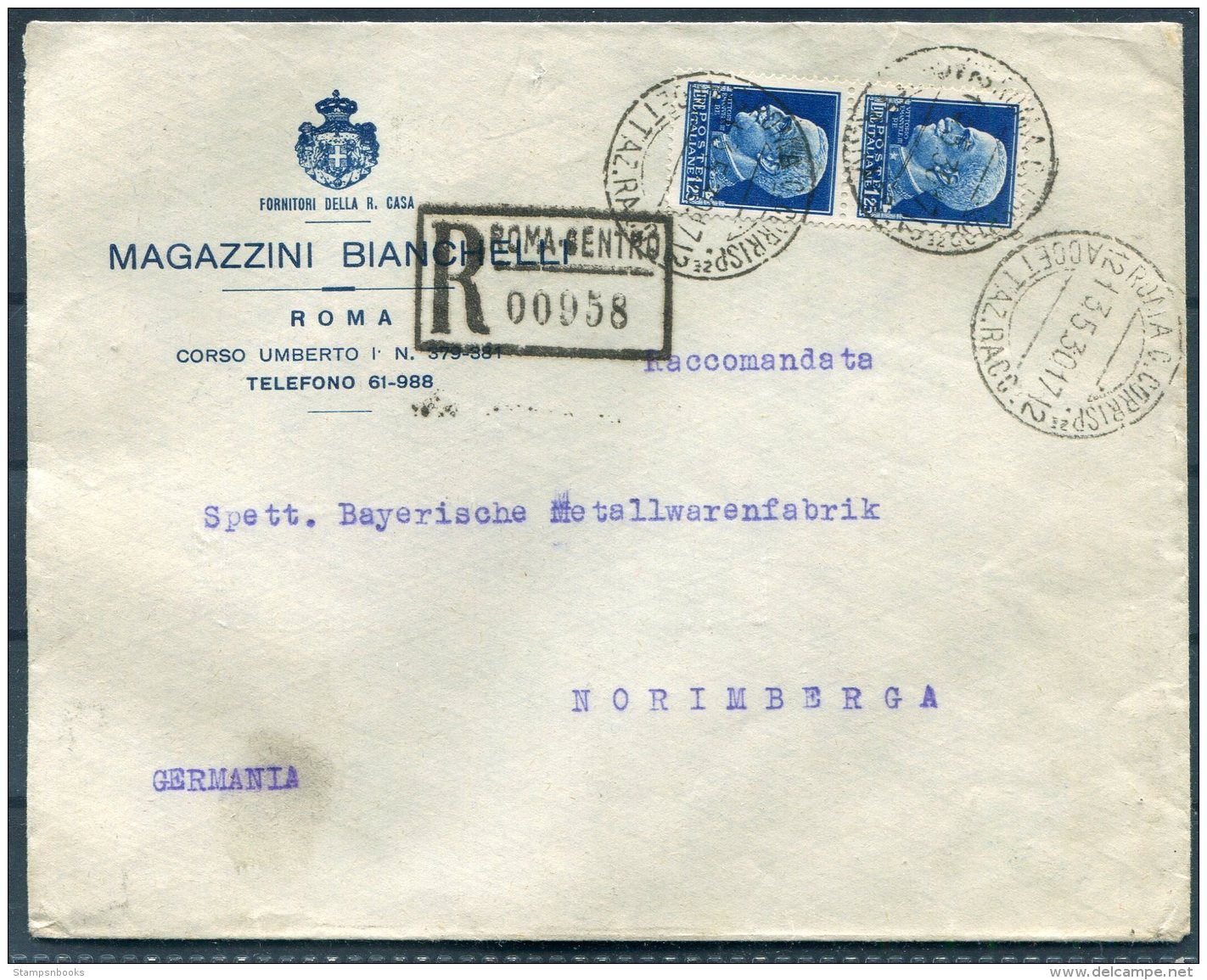 1930 Italy Registered Magazzini Bianchelli Rome Roma Cover - Nurnberg Germany. - Marcophilia