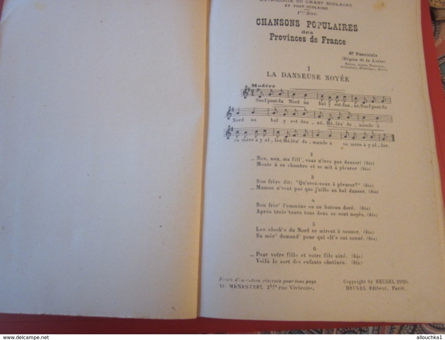 1946 ANTHOLOGIE CHANT SCOLAIRE CHANSONS POPULAIRES FRANCE RÉGION LOIRE BERRY-TOURAINE-ANJOU-MAINE-NIVE Musique-Partition - Song Books