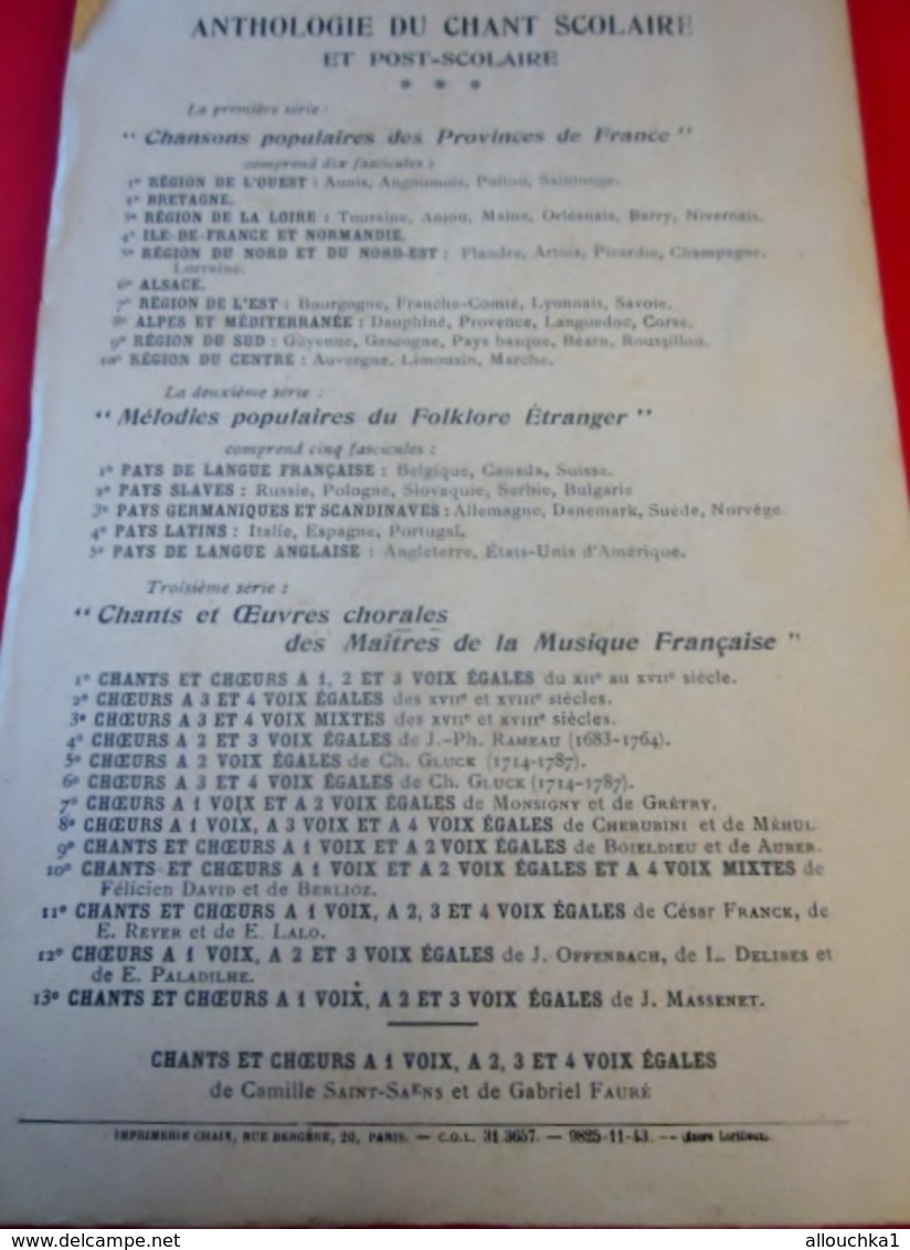 1946 ANTHOLOGIE CHANT SCOLAIRE CHANSONS POPULAIRES FRANÇAISES  ÎLE DE FRANCE-NORMANDIE  Musique-Textes Partitions