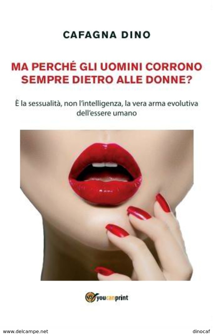 MA PERCHÉ GLI UOMINI CORRONO SEMPRE DIETRO ALLE DONNE? Nuovissimo, Ev. Ritiro In Zona TRIESTE - Gesundheit